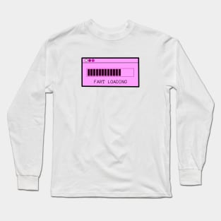 Fart Loading Pink Long Sleeve T-Shirt